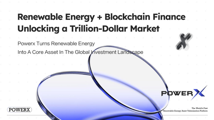 Why PowerX is the Ultimate Solution for Renewable Energy Financialization